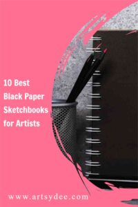 10 Best Black Paper Sketchbooks