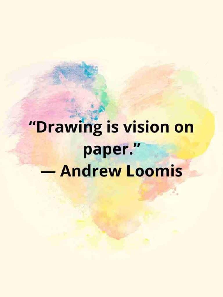 a watercolor back ground with art quotes about drawing