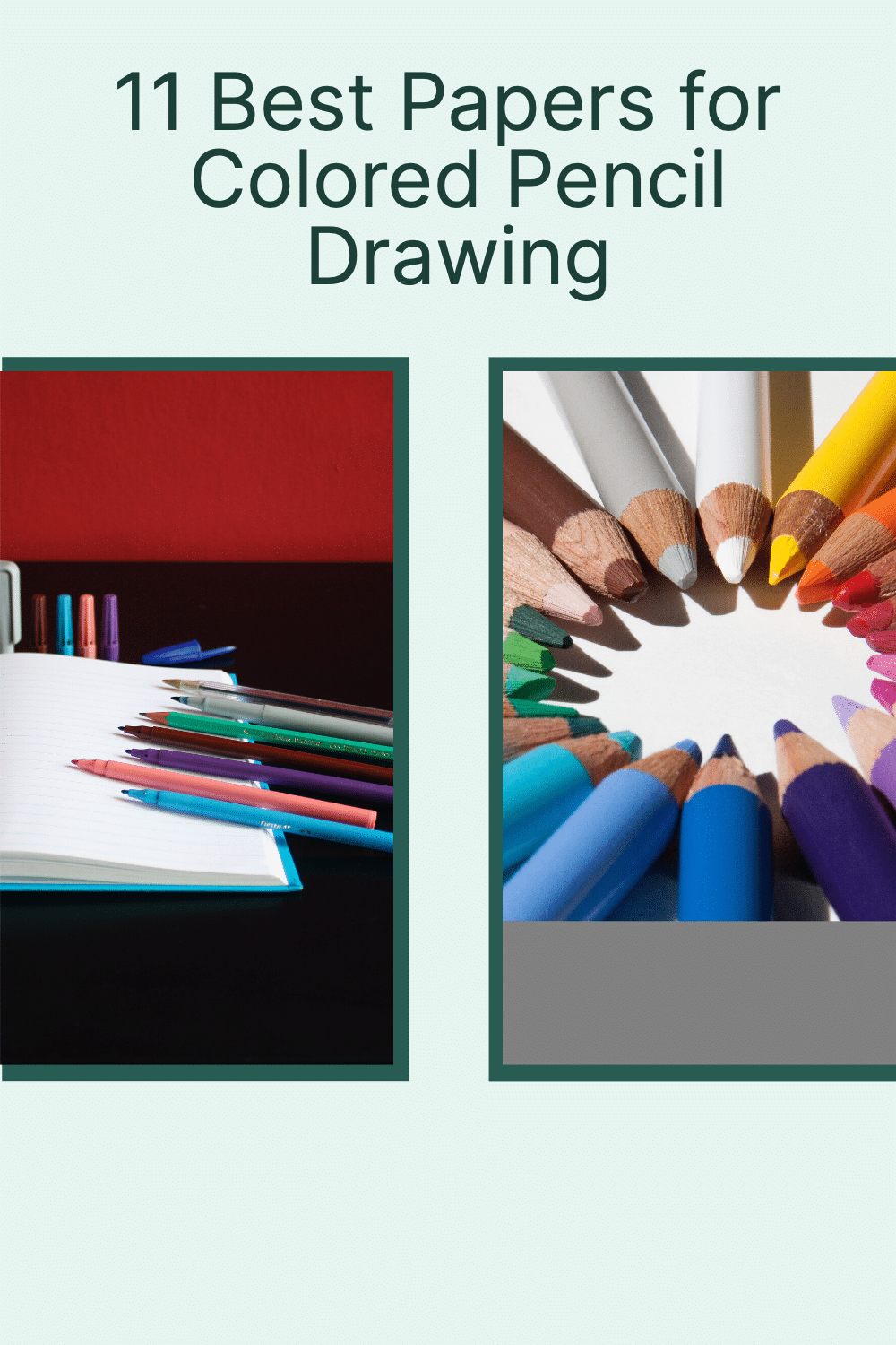 Looking for the Best Paper for Colored Pencils 11 Top Rated Options (2023) Artsydee