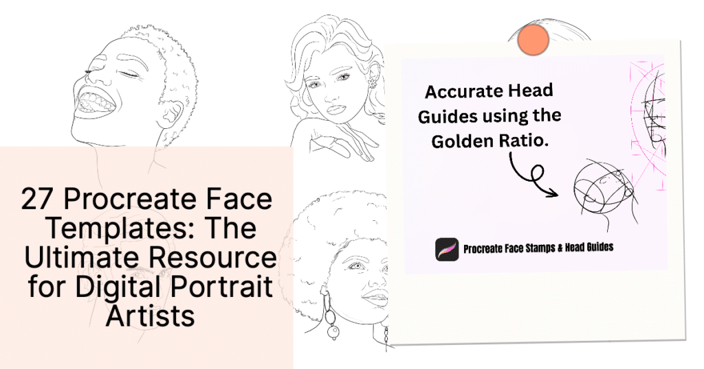 27 Procreate Face Templates: The Ultimate Resource for Digital Portrait