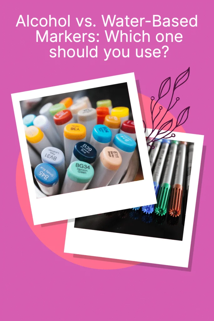 Alcohol Markers or Water-based Markers: Which are best for coloring? —  Marker Novice