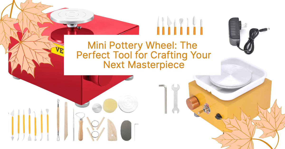 https://www.artsydee.com/wp-content/uploads/2023/03/mini-pottery-wheel-the-perfect-tool-for-crafting-your-next-masterpiece-fbpost.png