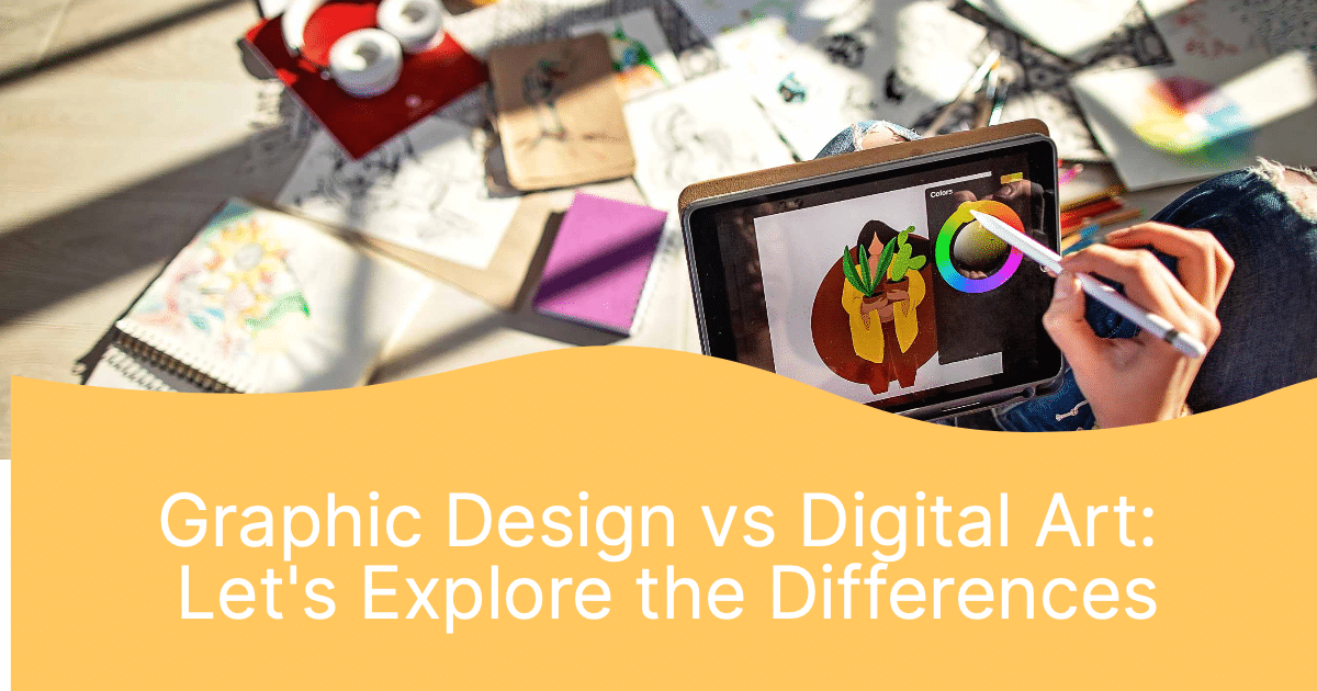 Graphic Design vs Digital Art Unraveling the Key Differences