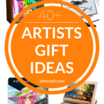 40+ artist gift ideas