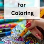 best markers for coloring