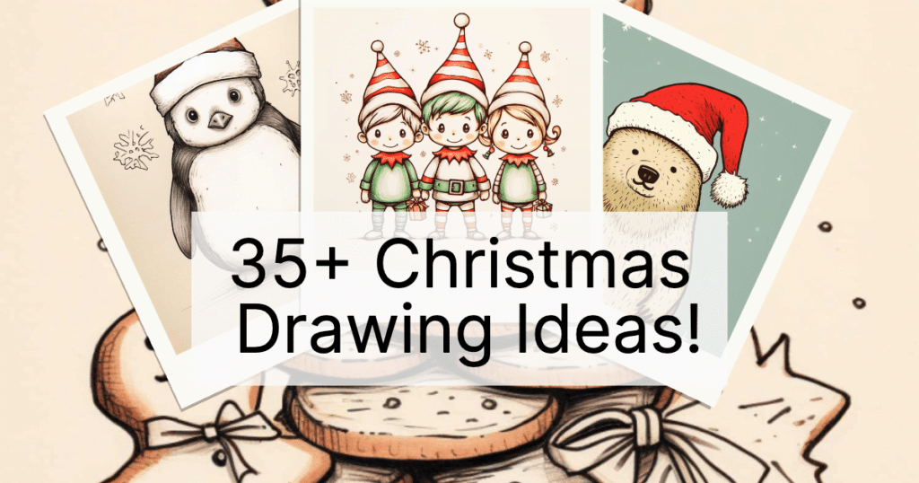 25 Fun Christmas Drawing Ideas for the Whole Family - Artsydee ...