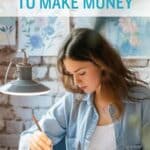 creative hobbies to make money