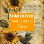 sunflower junk journal