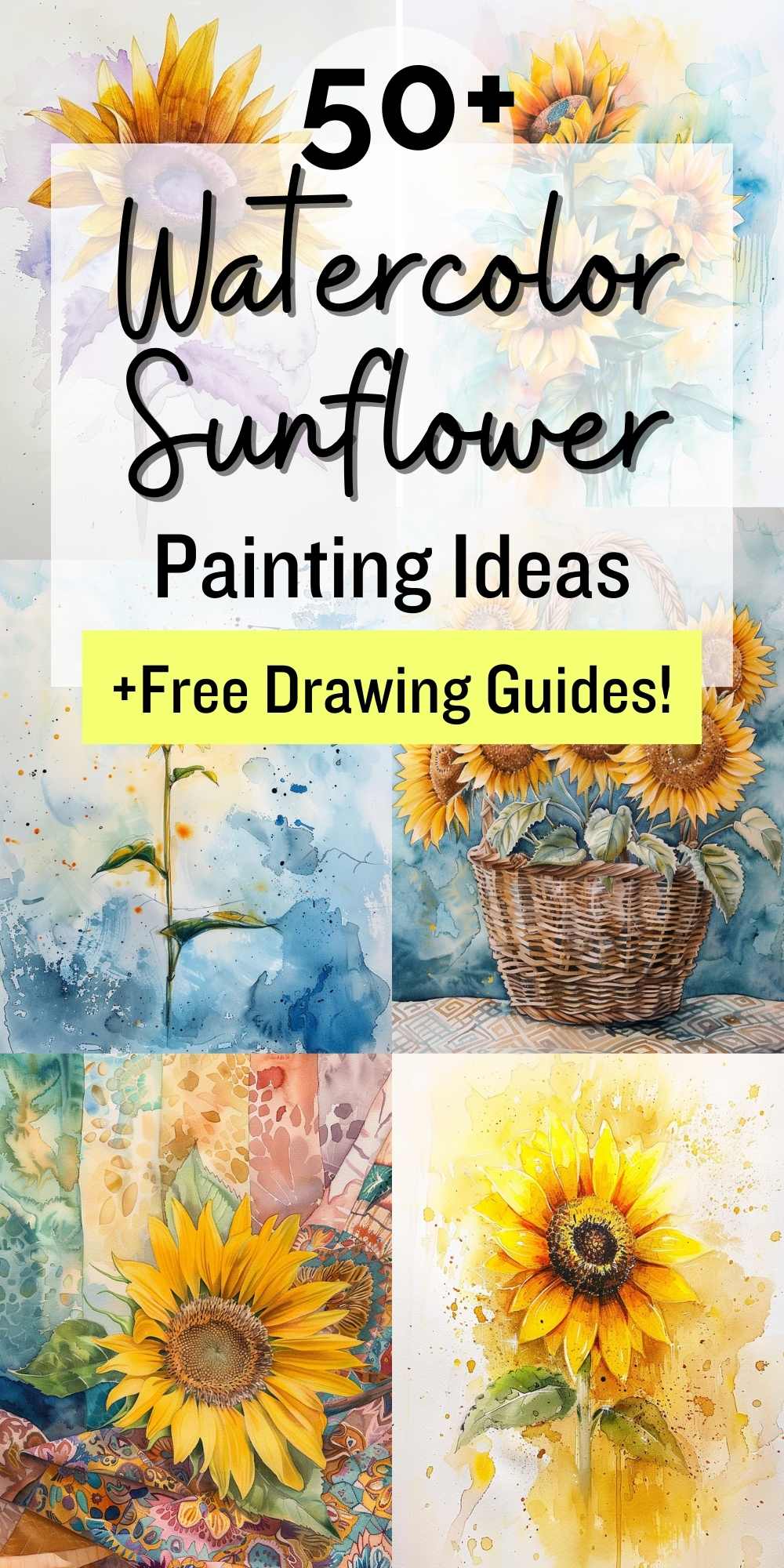 Sunflowers & Sunshine: Your Watercolor Sunflower Guide to Painting ...