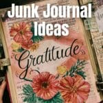 junk journal ideas & themes