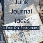 junk journal ideas & themes