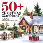 50+ Christmas Watercolor Ideas +Free Watercolor Templates