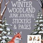 winter woodland junk journal stickers & pages