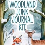 winter woodland junk journal stickers & pages